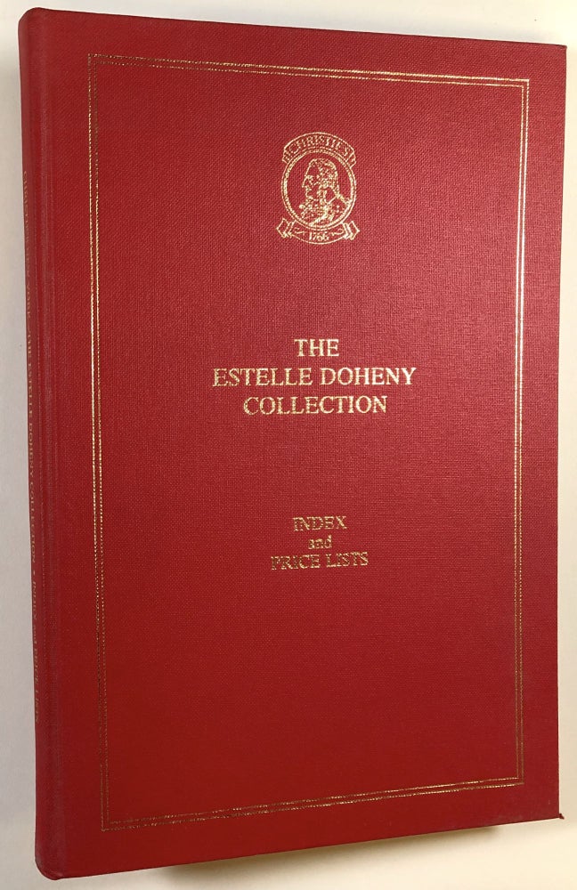 Item #s00028454 The Estelle Doheny Collection from the Edward Lawrence Doheny Memorial Library St John's Seminary, Camarillo, California, Sold on Behalf of The Archdiocese of Los Angeles; Index: An alphabetical check-list, with prices realized, of the six sale catalogues of Printed Books and Manuscripts, October 1987 to May 1989; Compiled by Anja Becker; Christie's New York. Estelle Doheny, Anja Becker, Christie's.