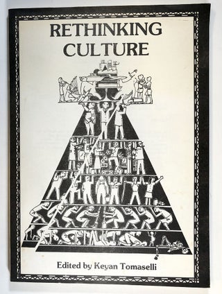 Item #s00028491 Rethinking Culture. Keyan Tomaselli, ed., Johan Muller, pref Ntongela Masilela