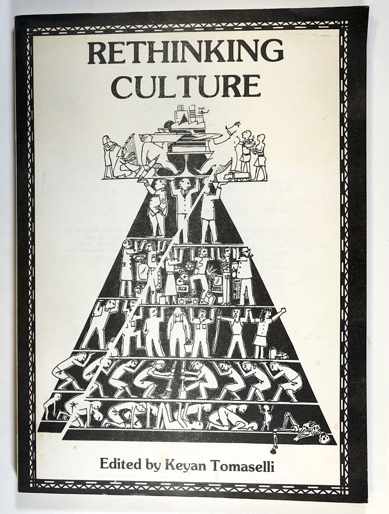 Item #s00028491 Rethinking Culture. Keyan Tomaselli, ed., Johan Muller, pref Ntongela Masilela.