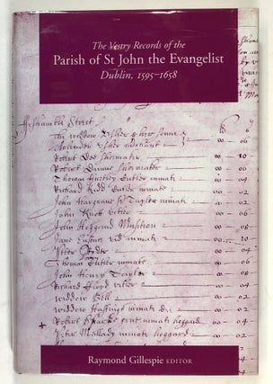 Item #s00028614 The Vestry Records of the Parish of St. John the Evangelist, Dublin, 1595-1658....