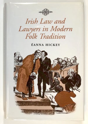 Item #s00028805 Irish Law and Lawyers in Modern Folk Tradition; The Irish Legal History Society....