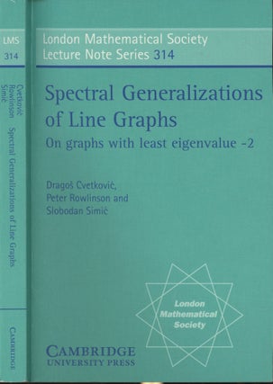 Item #s00029516 Spectral Generalizations of Line Graphs On Graphs with Least Eigenvalue -2...