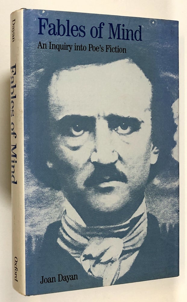 Item #s00029601 Fables of Mind: An Inquiry Into Poe's Fiction. Joan Dayan.