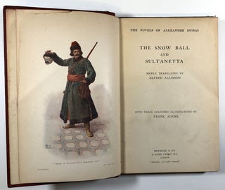 The Snowball and Sultanetta (The Novels of Alexandre Dumas)