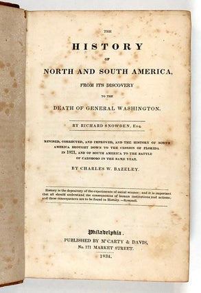 The History of North and South America from its Discovery to the Death of General Washington