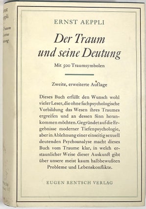 Item #s0003238 Der Traum und Seine Deutung; mit 500 Traumsymbolen. Ernst Aeppli