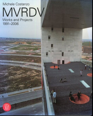 Item #s00033631 MVRDV: Works and Projects 1991-2006. Michele Costanzo