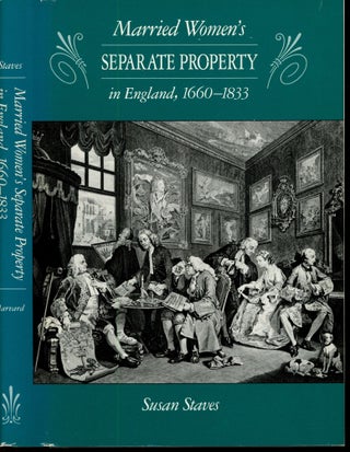 Item #s00033725 Married Women's Seperate Property in England, 1660-1833. Susan Staves