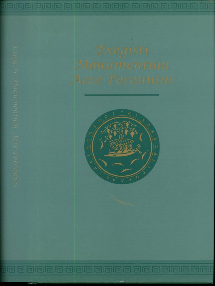 Item #s00033726 Exegisti Monumentum Aere Perennius: Essays in Honor of John Frederick Charles. Bruce R. Baker, John E. Fischer.