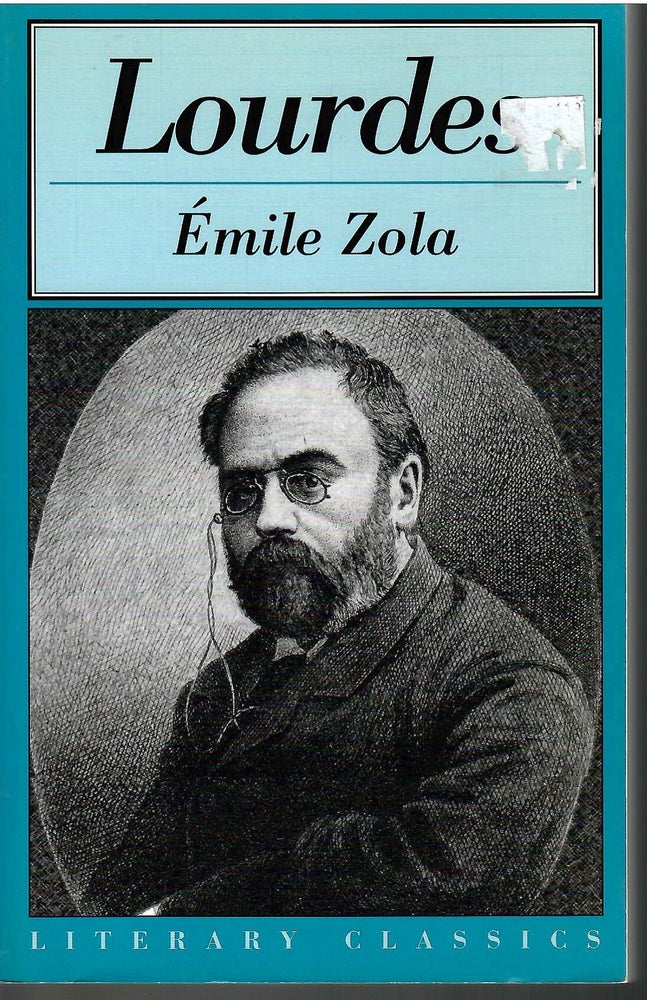Item #s00033764 Lourdes. Emile: Ernest A Zola, Vizetelly, Translation.