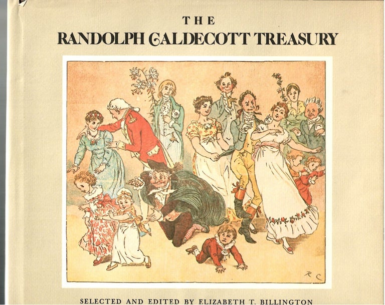 Item #s00033802 The Randolph Caldecott Treasury. Elizabeth T. Billington, Maurice Sendak, Appreciation.