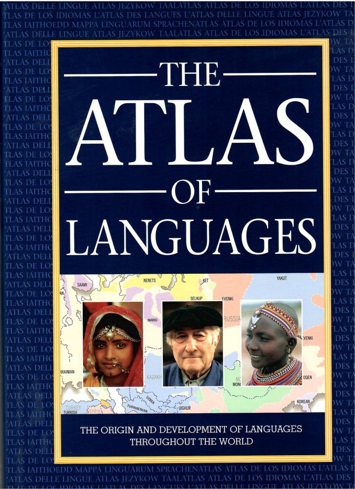 Item #s00033885 The Atlas of Languages: The Origin and Development of Languages Throughout the World. Jean Aitchinson, Foreword.