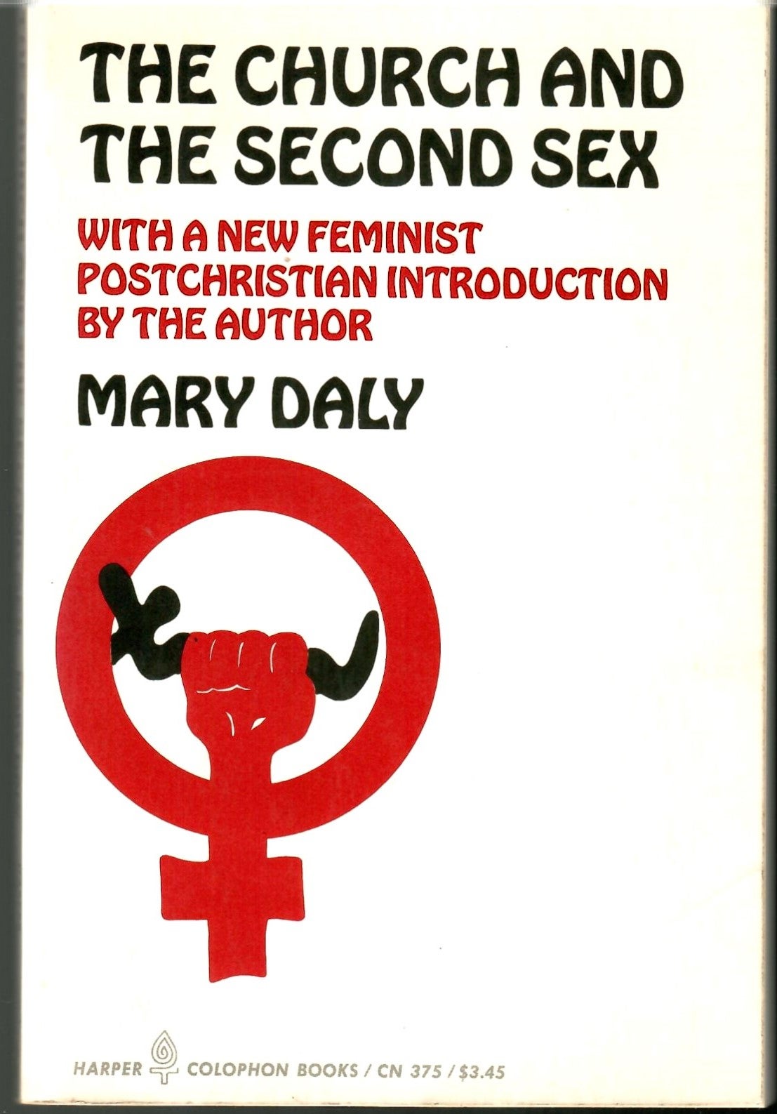 The Church and the Second Sex with a New Feminist Postchristian  Introduction by the Author | Mary Daly | First printing