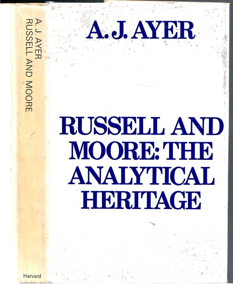 Item #s00034183 Russell and Moore: The Analytical Heritage. A. J. Ayer.