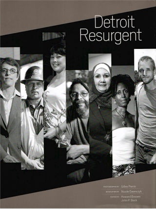 Item #s00034235 Detroit Resurgent. Howard Bossen, Beck, Nicole Ewenczyk, Giles Perrin,...