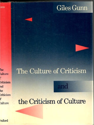 Item #s00034324 The Culture of Criticism and the Criticism of Culture. Giles Gunn