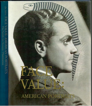 Item #s00034455 Face Value: American Portraits. Donna De Salvo, Maurice Berger, Michele Wallace,...