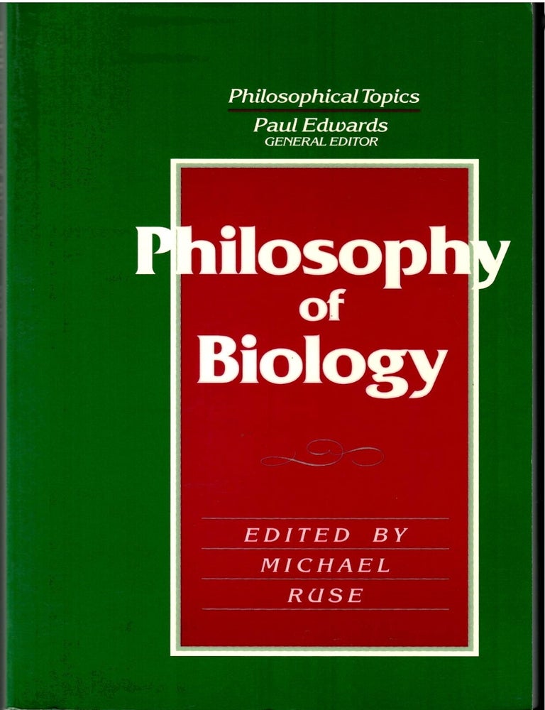 Philosophy of Biology | Michael Ruse | First printing
