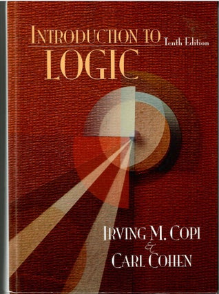 Item #s00034679 Introduction to Logic (Tenth Edition). Irving M. Copi, Carl Cohen