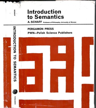 Item #s00034696 Introduction to Semantics. Adam Schaff, Olgierd Wojtasiewicz, Translation