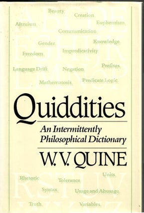 Item #s00034732 Quiddities: An Intermittently Philosophical Dictionary. W. V. Quine