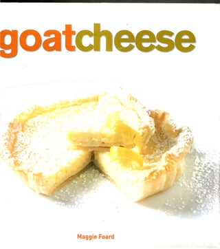 Item #s00034781 Goat Cheese. Maggie Foard