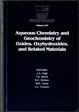 Item #s00034919 Aqueous Chemistry and Geochemistry of Oxides, Oxyhydroxides, and Related...