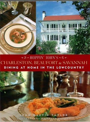 Item #s00035043 Hoppin' John's Charleston, Beaufort & Savannah: Dining at Home in the Lowcountry....