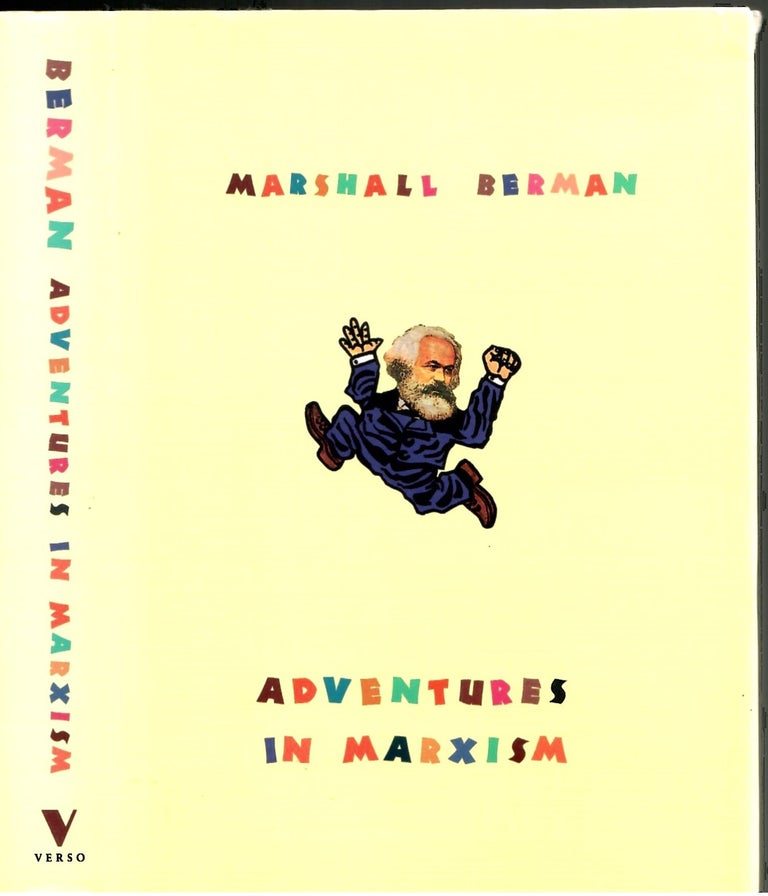 Item #s00035057 Adventures in Marxism. Marshall Berman.