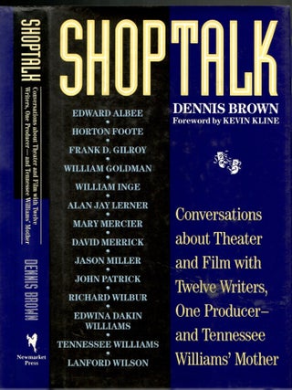 Item #s00035113 Shoptalk: Conversations About Theater and Film with Twelve Writers, One Producer-...