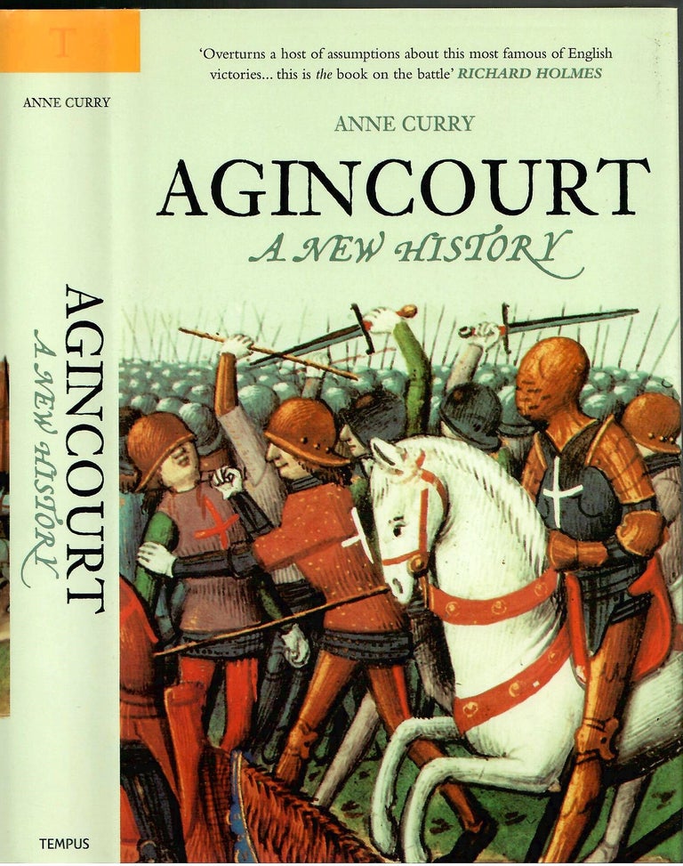 Item #s00035150 Agincourt: A New History. Anne Curry.