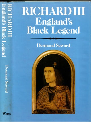 Item #s00035157 Richard III: England's Black Legend. Desmond Seward