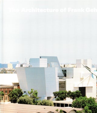 Item #s00035178 The Architecture of Frank Gehry. Henry N. Cobb, Foreword