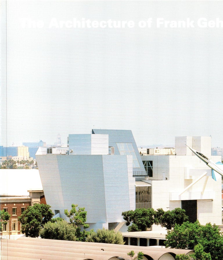 Item #s00035178 The Architecture of Frank Gehry. Henry N. Cobb, Foreword.