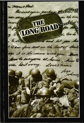 Item #s00035201 The Long Road: From Oran to Pilsen. Oral Histories of World War II, European...