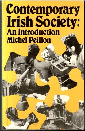 Item #s00035262 Contemporary Irish Society: An Introduction. Michel Peillon