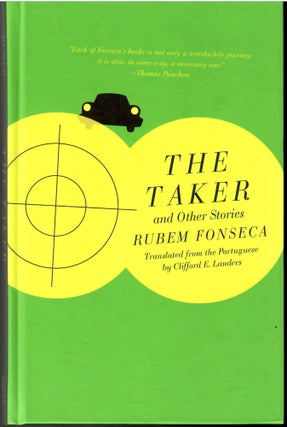 Item #s00035355 The Taker and Other Stories. Rubem Fonseca, Clifford E. Landers, Translation