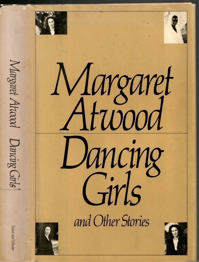 Item #s00035628 Dancing Girls and Other Stories. Margaret Atwood.