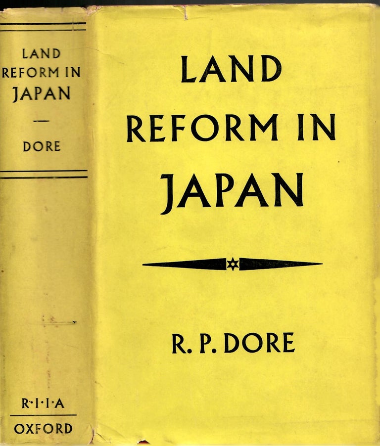 Item #s00035642 Land Reform in Japan. R. P. Dore.