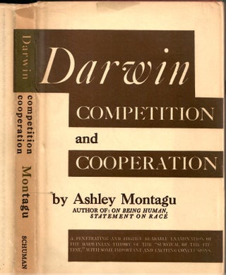 Item #s00035712 Darwin: Competetion and Cooperation. Ashley Montagu