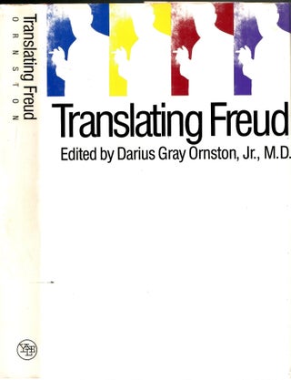 Item #s00035754 Translating Freud. M. D. Ornston Jr., Darius Gray