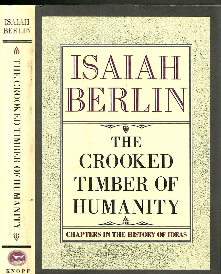 Item #s00035797 The Crooked Timber of Humanity: Chapters in the History of Ideas. Isaiah Berlin, Henry Hardy.