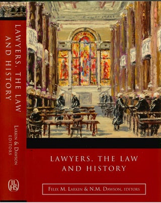 Item #s00035805 Lawyers, the Law and History: Irish Legal History Society Discourses and Other...