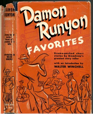 Item #s00035907 Damon Runyon Favorites. Damon Runyon, Walter Winchell, Introduction