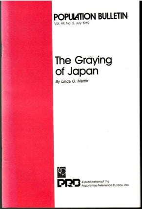 Item #s00035964 The Graying of Japan. Linda G. Martin