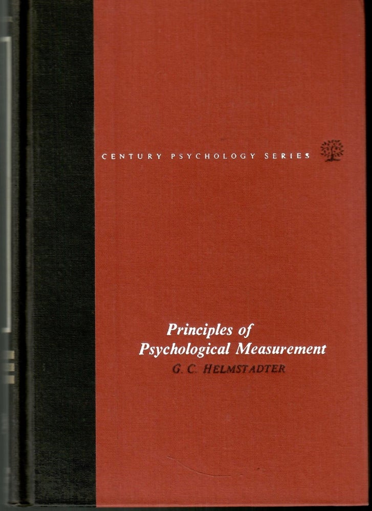 Item #s00036069 Principles of Psychological Measurement. G. C. Helmstadter.