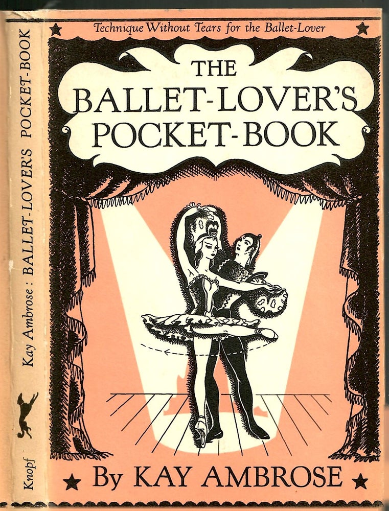 Item #s00036133 The Ballet-Lover's Pocket Book. Kay Ambrose.