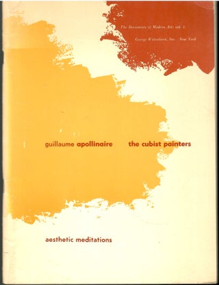 Item #s00036144 The Cubist Painters. Lionel Abel, Guillaume Apollinaire, Translation