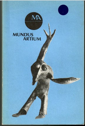 Item #s00036152 Mundus Artum: A Journal of International Literature and the Arts (Vol. VII,...