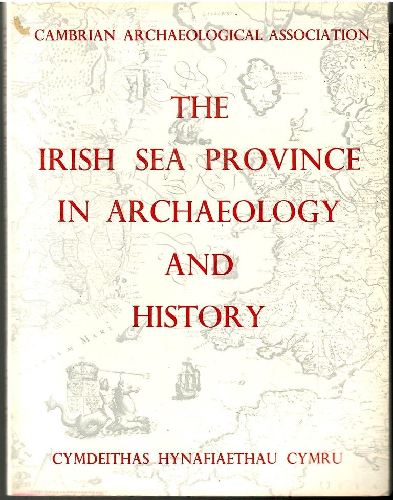 Item #s00036192 The Irish Sea Province in Archaeology and History. Donald Moore.